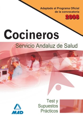 Cocineros del Servicio Andaluz de Salud - Test y supuestos prácticos