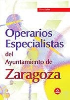 Operarios del ayuntamiento de zaragoza. Temario