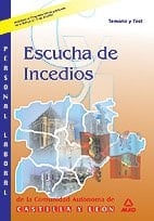 Escucha de incendios. Junta de castilla y leon. Temario y test