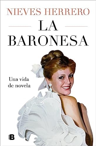 La Baronesa una vida de novela