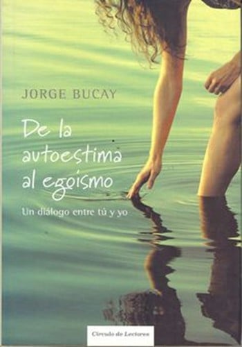 De la autoestima al egoismo