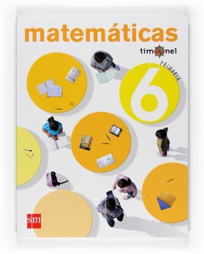 Matemáticas. 6 Primaria. Proyecto Timonel