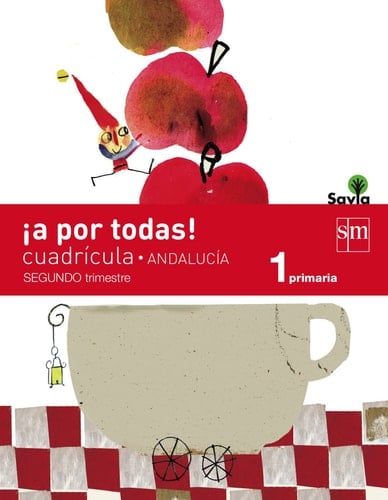 ¡A por todas! Cuadrícula. 1 Primaria, 2 Trimestre. Savia. Andalucía