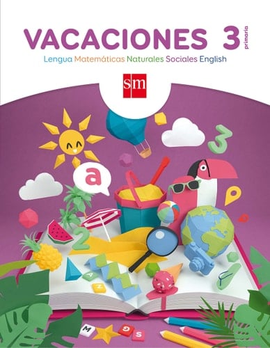 Vacaciones, 3 Primaria Rasi y la pandilla en-- : lengua, matemáticas, naturales, sociales, english