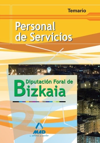 Personal de servicios de la diputación foral de bizkaia. Temario.