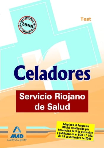 Celadores del servicio riojano de salud. Test