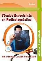 Técnico Especialista en Radiodiagnóstico de Atención Especializada del Instituto Catalán de la Salud - Temario