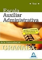 Escala Auxiliar Administrativa de la Universidad de Granada. Test