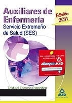 Auxiliares de enfermería del servicio extremeño de la salud (ses). Test del temario específico