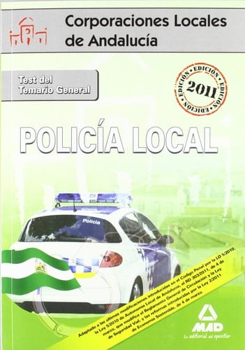 Policia local de andalucía. Test del temario general