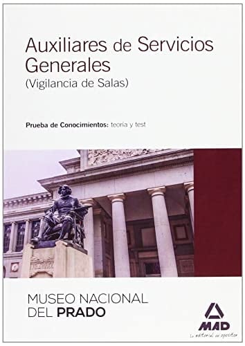 Auxiliares de servicios generales (vigilancia de salas) del Museo Nacional del Prado