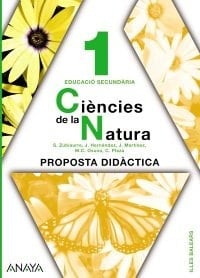 Ciències de la natura 1, Educació Secundaria - Proposta didàctica