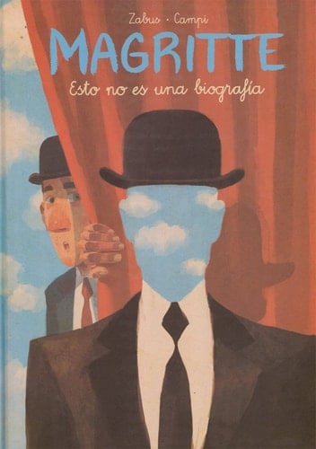 Magritte, Esto no es una biografía