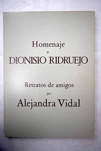 Homenaje a Dionisio Ridruejo retratos de amigos