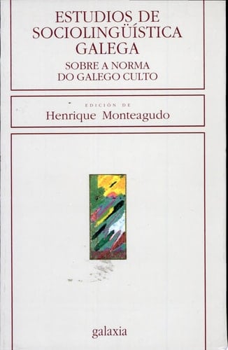 Estudios de sociolingüística galega sobre a norma do galego culto