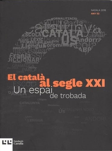 El català al segle XXI un espai de trobada