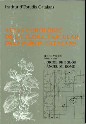 Atlas Corològic de la flora vascular dels Països Catalans Vol. 2 Mapes 104-306