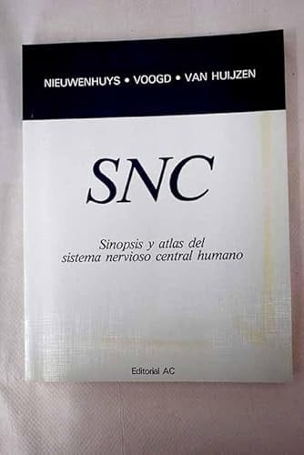 SNC sinopsis y atlas del sistema nervioso central humano