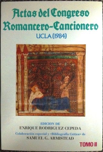 Actas del Congreso Romancero-Cancionero UCLA, Los Angeles, 1984