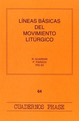 Líneas básicas del movimiento litúrgico