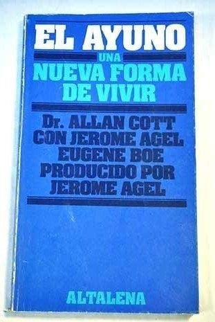 El ayuno - una nueva forma de vivir