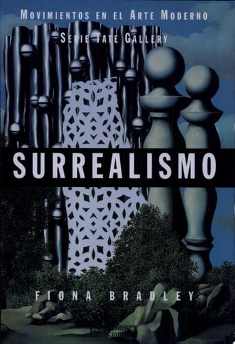 Surrealismo Movimientos en el Arte Moderno (Serie Tate Gallery)