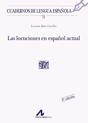 Las locuciones en español actual