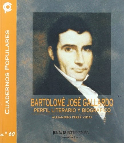 Bartolomé José Gallardo perfil literario y biográfico