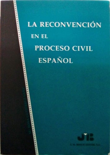 La reconvención en el proceso civil español