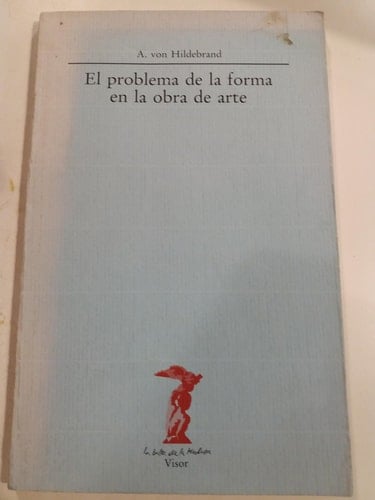 El problema de la forma en la obra de arte