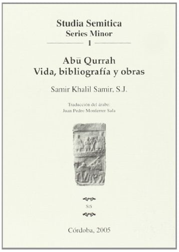 Abū Qurrah vida, bibliografía y obras