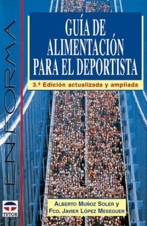 Guia de Alimentacion Para el Deportista