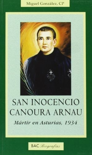 San Inocencio Canoura Arnau mártir en Asturias, 1934