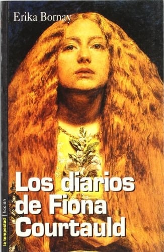 Los diarios de Fiona Courtauld (Ficción) (Spanish Edition)