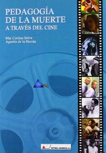 Pedagogía de la muerte a través del cine