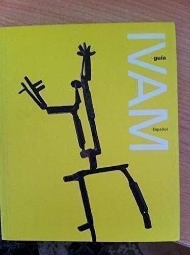 IVAM guía : [valencià].