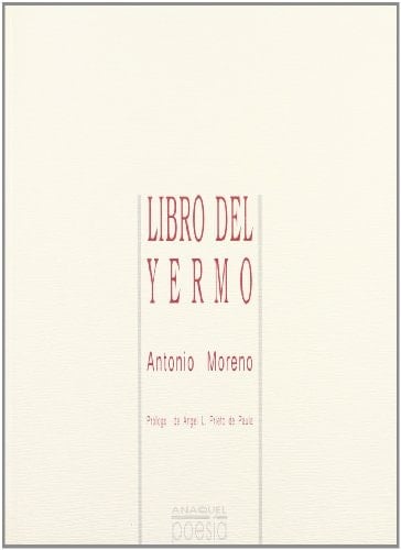 Libro del yermo, 1990-1991