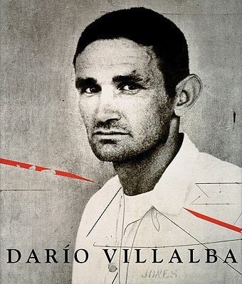 Darío Villalba Una Visión Antológica 1957-2007
