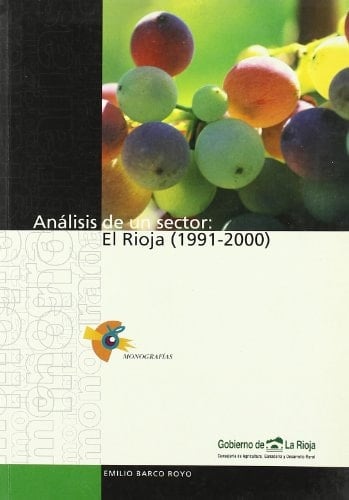 Análisis de un sector El Rioja, 1991-2000