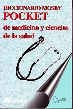 Diccionario Mosby Pocket de Medicina Y Ciencias de la Salud