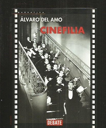 Cinefilia (Spanish Edition)