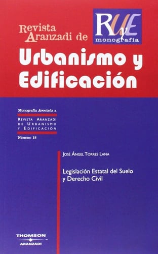 Legislación Estatal del Suelo y Derecho Civil