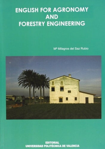 ENGLISH FOR AGRONOMY AND FORESTRY ENGINEERING