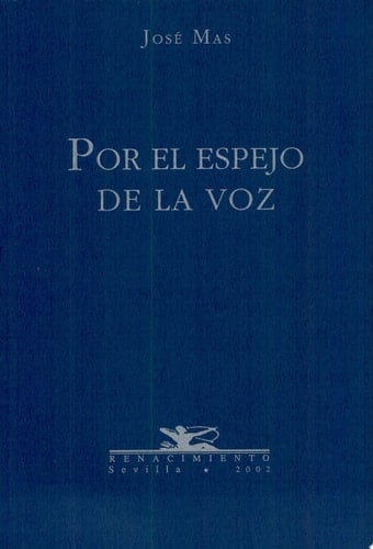 Por el espejo de la voz