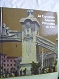 La Exposicion Regional Valenciana de 1909