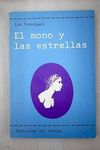 El mono y las estrellas