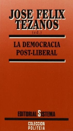 La democracia post-liberal