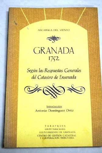 Guadalajara 1751 según las respuestas generales del catastro de Ensenada