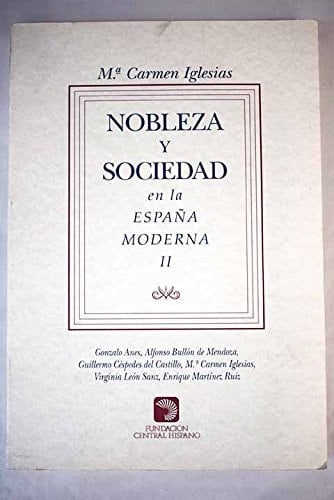 NOBLEZA Y SOCIEDAD ESPAÐA MODERNA II