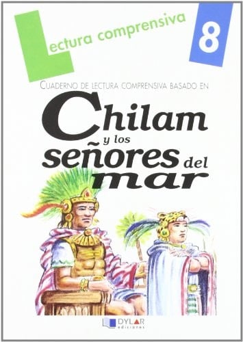 Cuaderno de lectura comprensiva basado en Chilam y los señores del mar original de Carlos Villanes